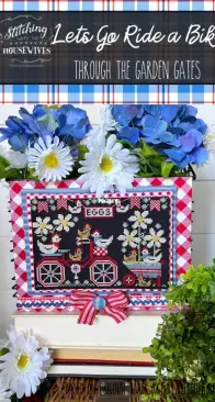 Stitching Housewives - Let's Go Ride a Bike - Through the Garden Gates