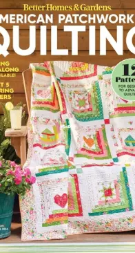 American Patchwork and Quilting -  Issue 187 - April 2024