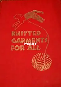 Knitted Garments for All by Margaret Murray and Jane Koster (1944)